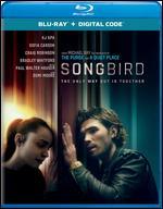 Songbird [Includes Digital Copy] [Blu-ray]