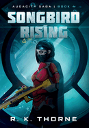 Songbird Rising