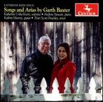 Songs and Arias by Garth Baxter