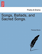 Songs, Ballads, and Sacred Songs.