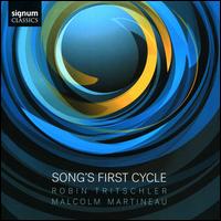 Song's First Cycle - Malcolm Martineau (piano); Robin Tritschler (tenor)