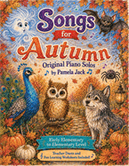 Songs for Autumn: Original Piano Solos