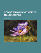 Songs from David Herd's Manuscripts
