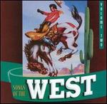 Songs of the West, Vol. 2