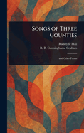Songs of Three Counties