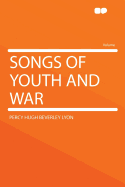 Songs of Youth and War