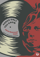 Songs Only You Know