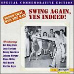 Songs that Won the War, Vol. 8: Swing Again, Yes Indeed