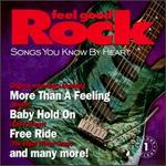 Songs You Know by Heart: Feel Good Rock