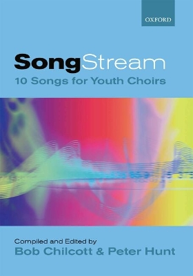 Songstream 1 - Chilcott, Bob (Editor), and Hunt, Peter (Editor)