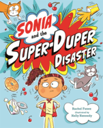 Sonia and the Super-Duper Disaster