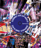 Sonic Graphics: Design for Music - Woolman, Matt