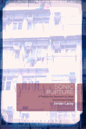 Sonic Rupture