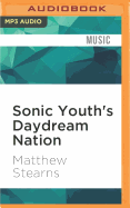 Sonic Youth's Daydream Nation