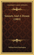 Sonnets and a Dream (1903)