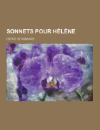 Sonnets pour H?l?ne