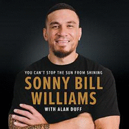 Sonny Bill Williams: You can't stop the sun from shining