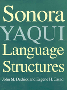 Sonoran Yaqui Language Structure