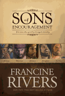 Sons of Encouragement: Five Men Who Quietly Changed Eternity