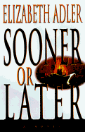 Sooner or Later