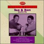 Soothe Me - Sam & Dave