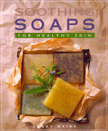 Soothing Soaps