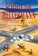 Sophie Von Hellermann: Judgement Day