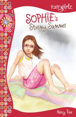 Sophie's Stormy Summer - Rue, Nancy N, and Carlson, Melody, and Holl, Kristi D