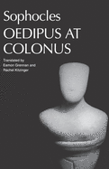 Sophocles: Oedipus at Colonus