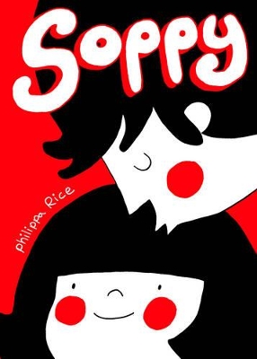 Soppy - Rice, Philippa