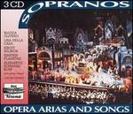Sopranos: Opera Arias and Songs