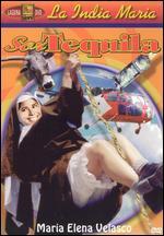 Sor Tequila
