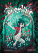 Sorceline Book 2: Volume 2