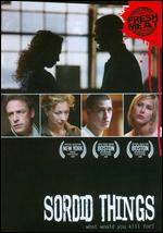 Sordid Things - Andrew Bloomenthal; Brooks Hunter