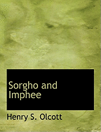 Sorgho and Imphee