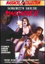 Sorority House Massacre 2: Nighty Nightmare