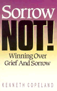 Sorrow Not