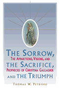 Sorrow, The Sacrifice, And The Triumph