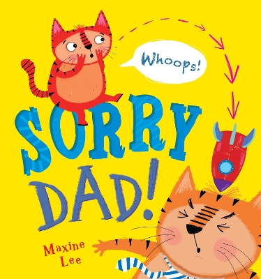Sorry Dad! - Lee, Maxine