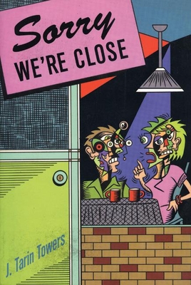 Sorry We're Close - Towers, Tarin