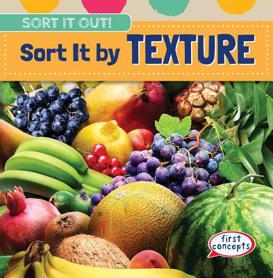 Sort It by Texture - O'Hara, Nicholas