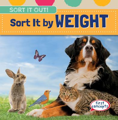 Sort It by Weight - O'Hara, Nicholas