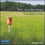SOS - Save Our Songs!