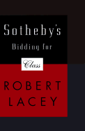 Sotheby's: Bidding for Class