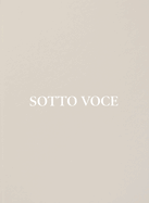 Sotto Voce