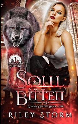 Soul Bitten - Storm, Riley
