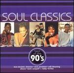 Soul Classics: Best of the 90's
