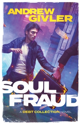 Soul Fraud - Givler, Andrew