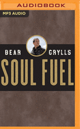 Soul Fuel: A Daily Devotional
