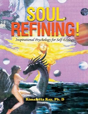 Soul Refining - Ray, Rimaletta, Dr.